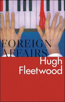 FOREIGN AFFAIRS von HUGH FLEETWOOD