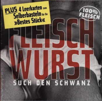 FLEISCHWURST - SUCH DEN SCHWANZ von WURSTFILM