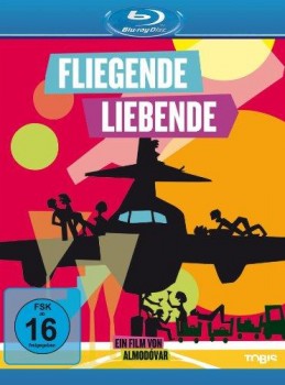 FLIEGENDE LIEBENDE von PEDRO ALMODÓVAR (Regie) [Blu ray]
