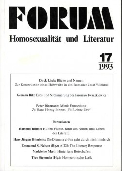 FORUM HOMOSEXUALITÄT UND LITERATUR 17