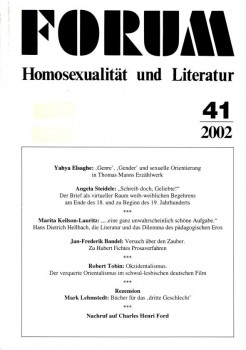 FORUM HOMOSEXUALITÄT UND LITERATUR 41