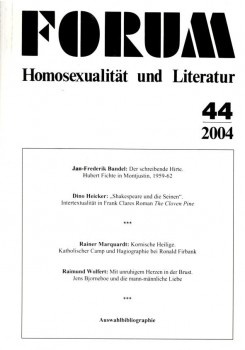 FORUM HOMOSEXUALITÄT UND LITERATUR 44