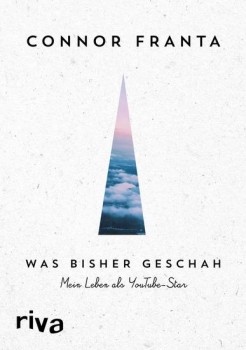 WAS BISHER GESCHAH von CONNOR FRANTA