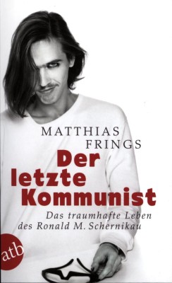 DER LETZTE KOMMUNIST von MATTHIAS FRINGS