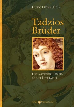 TADZIOS BRÜDER von GUIDO FUCHS (Herausgeber)