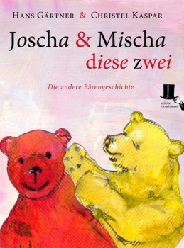 JOSCHA & MISCHA, DIESE ZWEI von HANS GÄRTNER