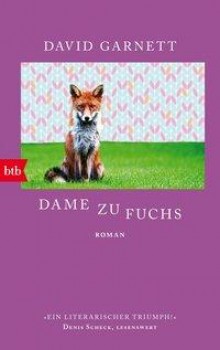 DAME ZU FUCHS von DAVID GARNETT