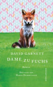 DAME ZU FUCHS von DAVID GARNETT