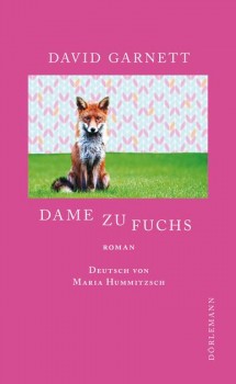 DAME ZU FUCHS von DAVID GARNETT