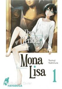 THE GENDER OF MONA LISA 1 von TSUMUJI YOSHIMURA