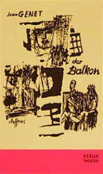 DER BALKON von JEAN GENET