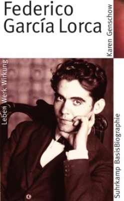 FEDERICO GARCÍA LORCA von KAREN GENSCHOW