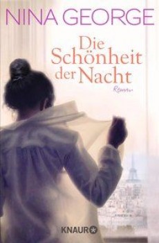 DIE SCHÖNHEIT DER NACHT von NINA GEORGE