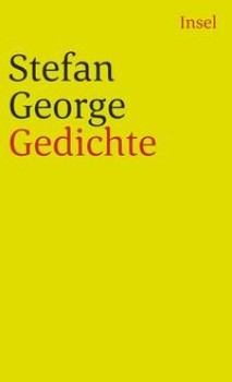 GEDICHTE von STEFAN GEORGE