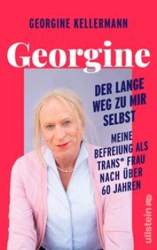 GEORGINE - DER LANGE WEG ZU MIR SELBST von GEORGINE KELLERMANN
