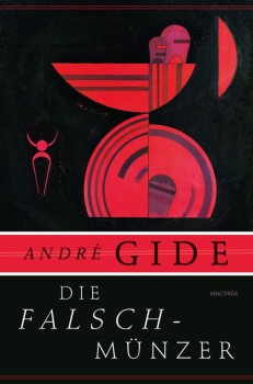 DIE FALSCHMÜNZER von ANDRÉ GIDE
