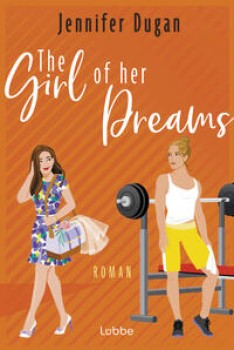 THE GIRL OF HER DREAMS von JENNIFER DUGAN