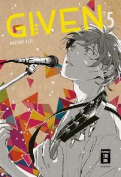 GIVEN 05 von NATSUKI KIZU