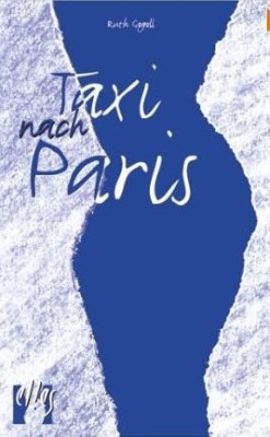TAXI NACH PARIS von RUTH GOGOLL