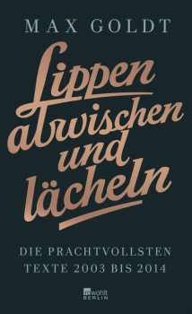 LIPPEN ABWISCHEN UND LÄCHELN von MAX GOLDT