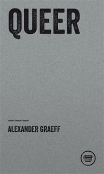 QUEER von ALEXANDER GRAEFF