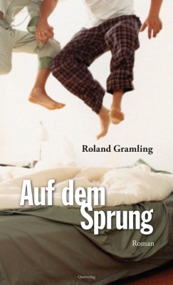 AUF DEM SPRUNG von ROLAND GRAMLING