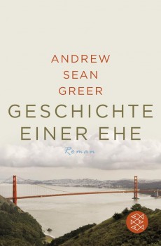 GESCHICHTE EINER EHE von ANDREW SEAN GREER