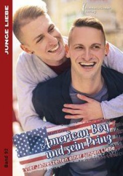 AMERICAN BOY UND SEIN PRINZ von MATT GREY
