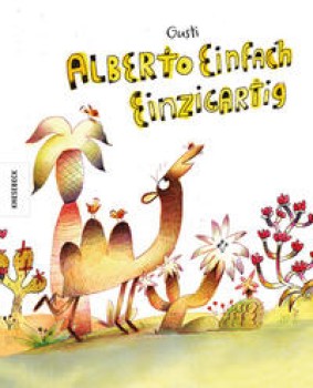 ALBERTO EINFACH EINZIGARTIG von GUSTI