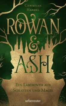 ROWAN & ASH von CHRISTIAN HANDEL