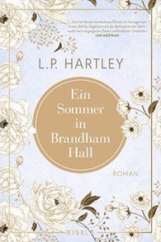 EIN SOMMER IN BRANDHAM HALL von L. P. HARTLEY