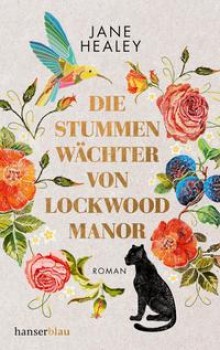 DIE STUMMEN WÄCHTER VON LOCKWOOD MANOR von JANE HEALEY