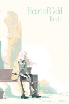 HEART OF GOLD 1 von VIV TANNER & ELI BAUMGARTNER