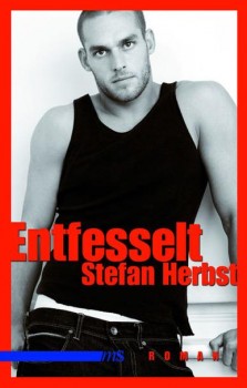 ENTFESSELT von STEFAN HERBST