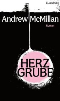 HERZGRUBE von ANDREW McMILLAN
