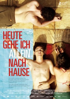 HEUTE GEHE ICH ALLEIN NACH HAUSE von DANIEL RIBEIRO (Regie)