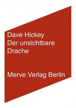 DER UNSICHTBARE DRACHE von DAVE HICKEY