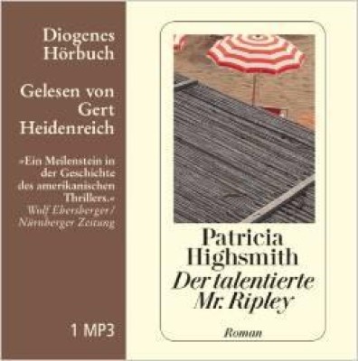 DER TALENTIERTE MR. RIPLEY von PATRICIA HIGHSMITH (Hörbuch)
