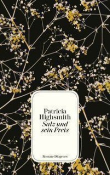 SALZ UND SEIN PREIS von PATRICIA HIGHSMITH