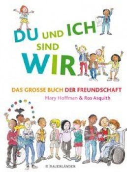 DU UND ICH SIND GLEICH UND ANDERS von MARY HOFFMAN & ROS ASQUITH