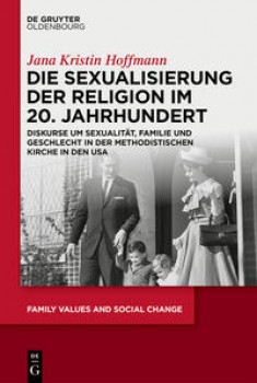 DIE SEXUALISIERUNG DER RELIGION IM 20. JAHRHUNDERT von JANA KRISTIN HOFFMANN