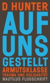 AUF UNS GESTELLT von D HUNTER