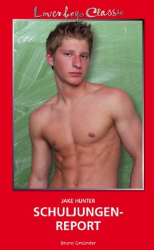 SCHULJUNGENREPORT von JAKE HUNTER