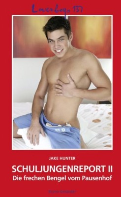 SCHULJUNGENREPORT II von JAKE HUNTER
