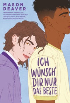 ICH WÜNSCH´ DIR NUR DAS BESTE von MASON DEAVER