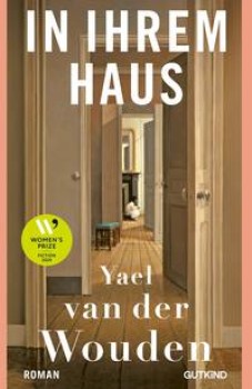 IN IHREM HAUS von YAEL VAN DER WOUDEN