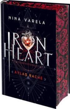 IRON HEART - AYLAS RACHE von NINA VARELA