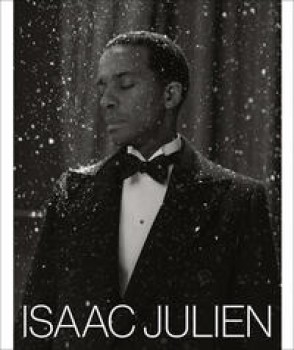 ISAAC JULIEN von ISABELLA MAIDMENT (Herausgeberin)