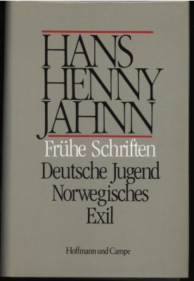 FRÜHE SCHRIFTEN von HANS HENNY JAHNN