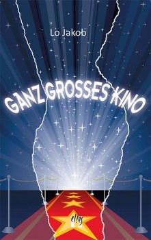 GANZ GROSSES KINO von LO JAKOB